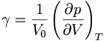 \gamma = \frac \left( \frac  \right)_T 